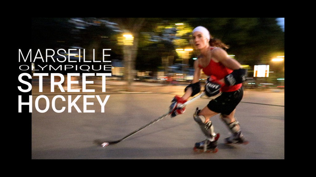 Vidéo sur des roulettes pour le Marseille Olympique Street Hockey